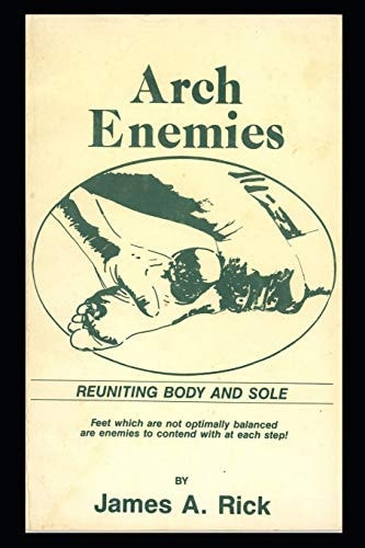 Arch Enemies Reuniting Body and Sole