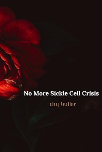No More Sickle Cell Crisis A Bone Marrow Transplant Success Story