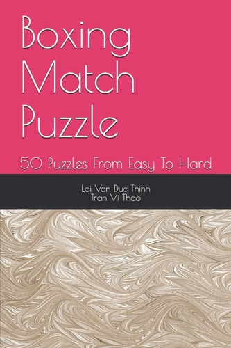 Boxing Match Puzzle 50 Puzzles from Easy to Hard