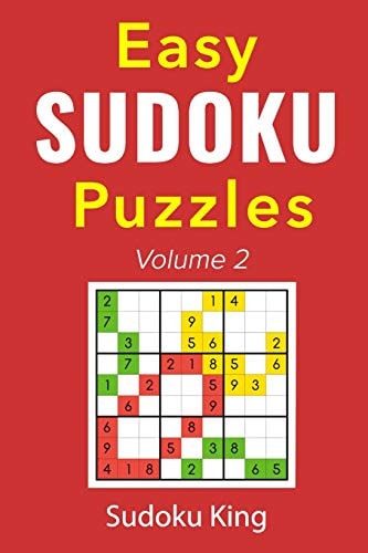 Easy Sudoku Puzzles Volume 2 A Easy Sudoku Puzzles Book