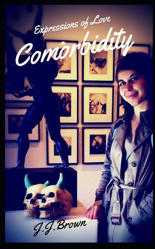 Comorbidity: Expressions of Love