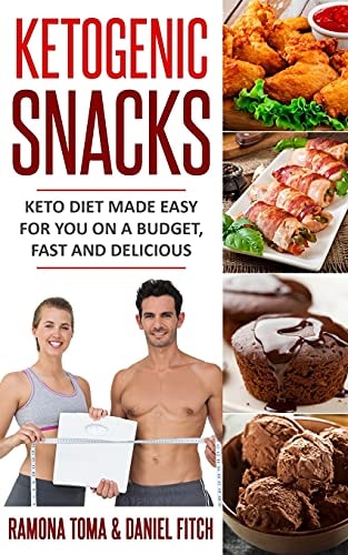 Ketogenic Snacks Keto Diet Made Easy For You On A Budget, Fast And Delicious