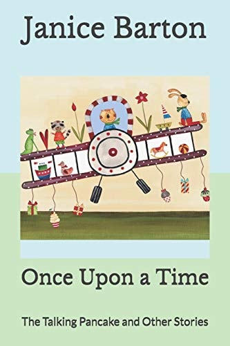 Once Upon a Time The Talking Pancake and Other Stories
