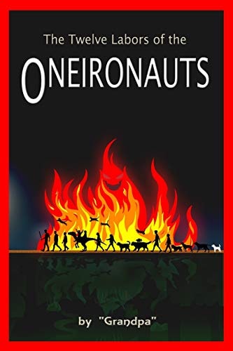The Twelve Labors of the Oneironauts