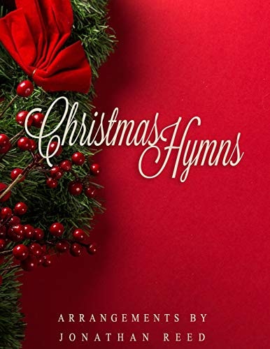 Christmas Hymns Telling the Story of Christmas Through Hymns