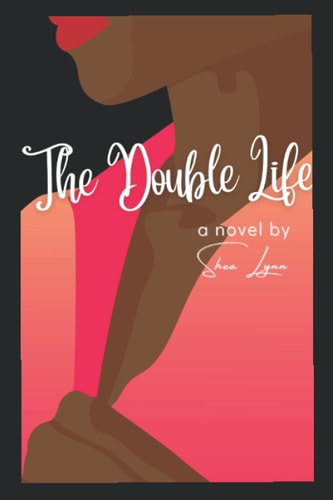 The Double Life A Novel By