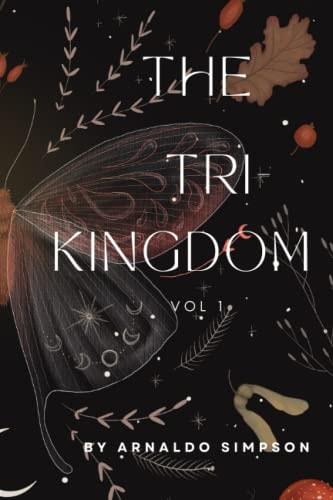 The Tri-Kingdom Vol 1