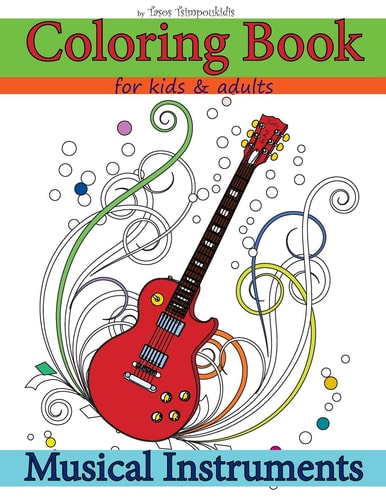 Coloring Books for Kids and Adults Musical Instruments