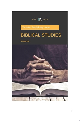 BIBLICAL STUDIES Magazine November 2018