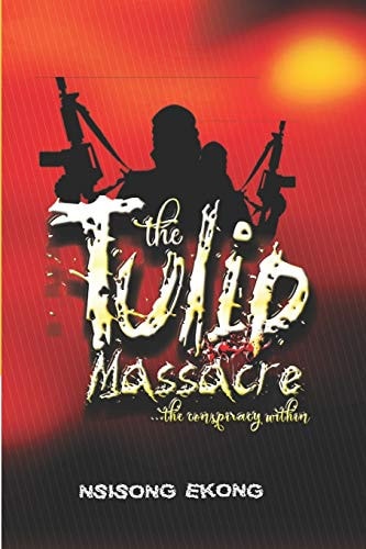 The Tulip Massacre ... the Conspiracy Within.