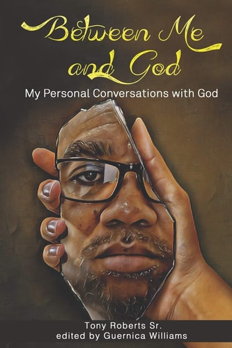 Between Me and God Personal Conversations with God