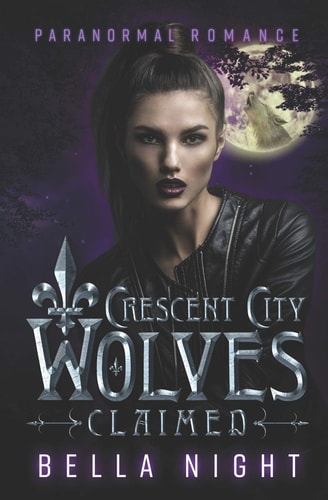 Claimed A Paranormal Shifter Romance Novel