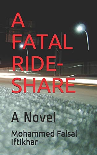A Fatal Ride-Share A Novel