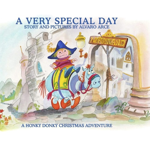 A Very Special Day A Honky Donky Christmas Adventure