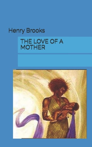 The Love of a Mother