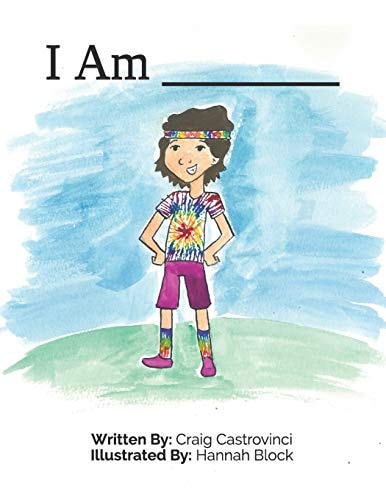 I Am _____