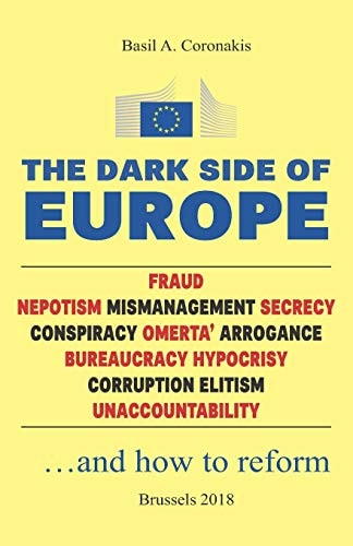The Dark Side of Europe A Near Science Fiction Book by Basil Coronakis