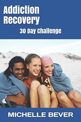 Addiction Recovery 30 Day Challenge