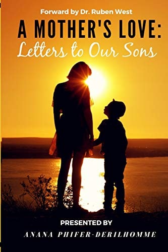 A Mother's Love Letters to Our Sons