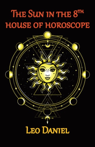 The Sun in the 8th House of Horoscope