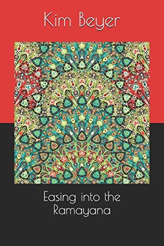 Easing Into the Ramayana