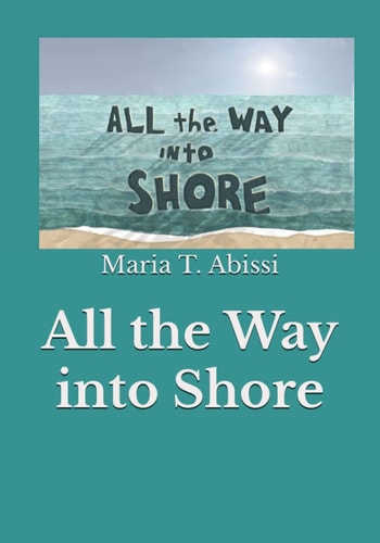 All the Way Into Shore