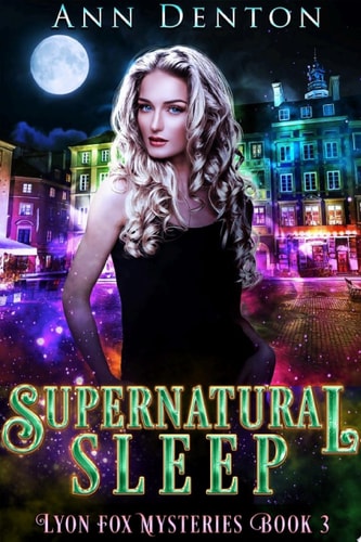 Supernatural Sleep An Urban Fantasy Mystery