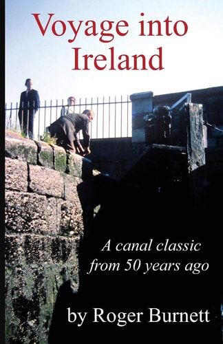 Voyage Into Ireland A Canal Classic