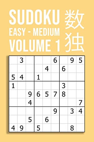 SUDOKU Easy - Medium VOLUME 1 220 Puzzles For Beginner And Novice Solvers Entertaining Game To Keep Your Brain Active