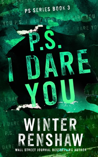 P.S. I Dare You
