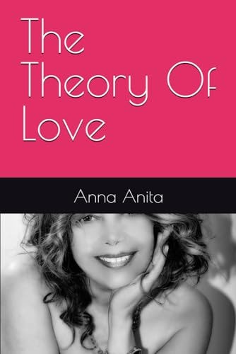 The Theory Of Love