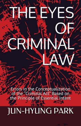 The Eyes of Criminal Law Errors in the Conceptualization of The