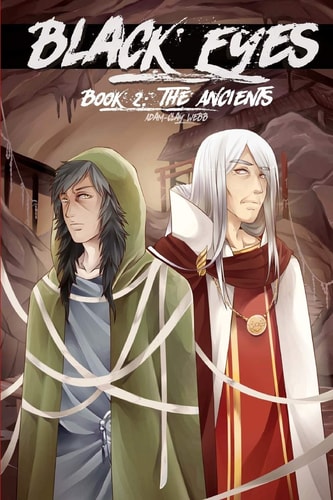 Black Eyes Book 2: The Ancients