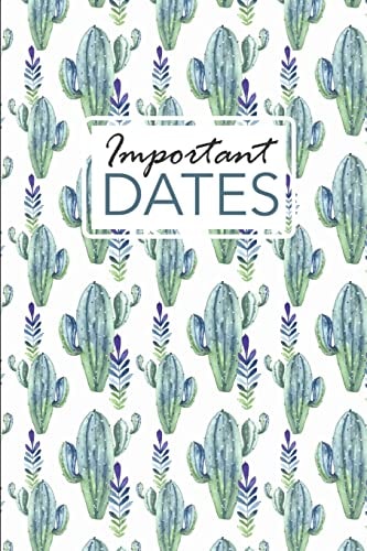 Important Dates Birthday and Anniversary Reminder Book Cactus Pattern Cover.