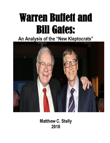 Warren Buffett and Bill Gates An Analysis of the "New Kleptocrats"