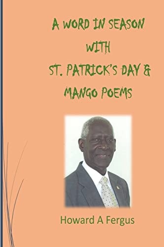 A Word in Season with St. Patrick's Day and Mango Poems