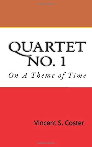 Quartet No. 1 On a Theme of Time