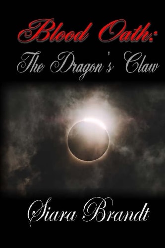 Blood Oath The Dragon's Claw