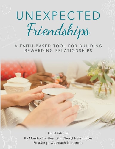 Unexpected Friendships Third Edition