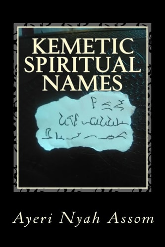 Kemetic Spiritual Names And How to Choose Them