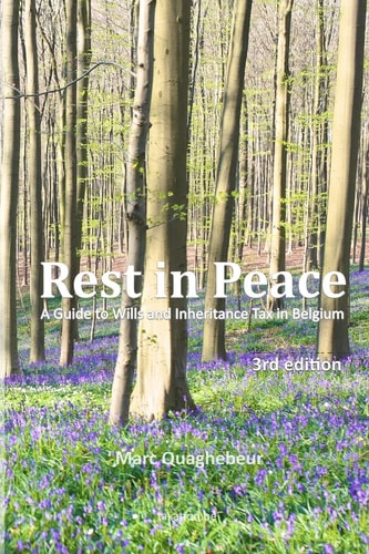 Rest in Peace A Guide to Wills and Inheritance Tax in Belgium