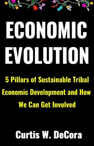 Economic Evolution 5 Pillars of Sustainable Tribal Economic Development