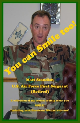 You Can Smile Too! A Collection of My Stories to Help Make You Smile!