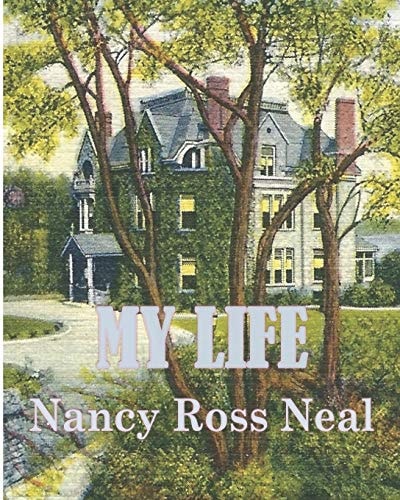 My Life Nancy Ross Neal