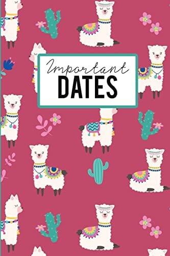 Important Dates Birthday Anniversary and Event Reminder Book Llama Cover