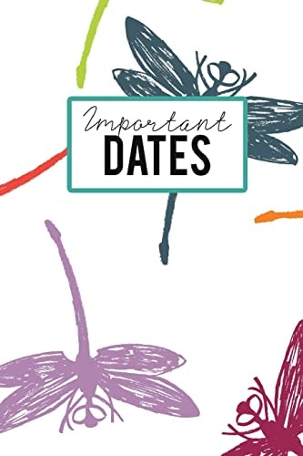 Important Dates Birthday Anniversary and Event Reminder Book Nature Dragonfly Cover