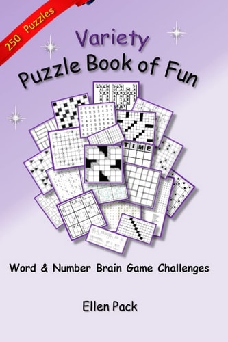 Variety Puzzle Book of Fun Word and Number Brain Game Challenges