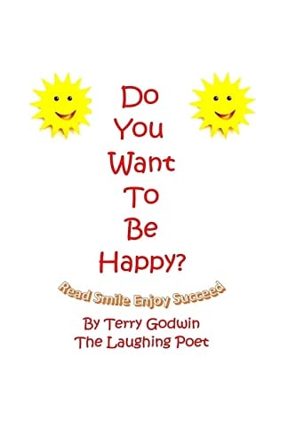 Do You Want To Be Happy?