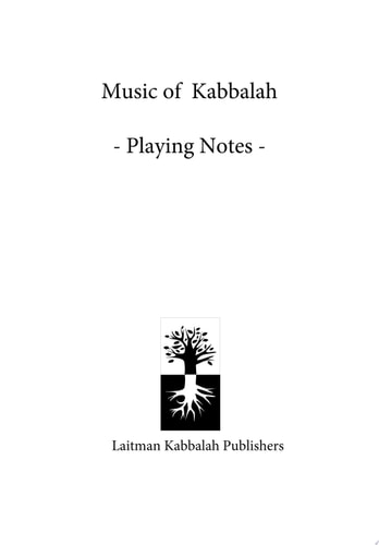 Music of Kabbalah Playing notes