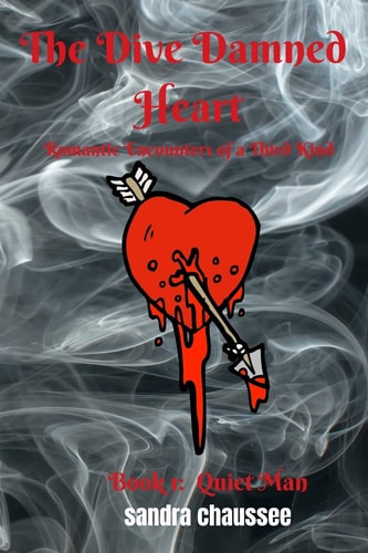 The Dive Damned Heart Romantic Encounters of a Third Kind